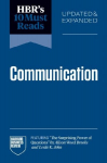 HBRs 10 Must Reads on Communication