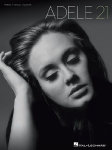 Adele 21 Piano Vocal Guitar Sheet Music Pop Songbook Arrangements for Intermediate and Advanced Players Artist Songbook for Practice, Performance, or Gift for Pianists