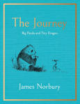 The Journey: A Big Panda and Tiny Dragon Adventure