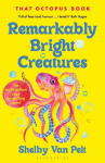 Remarkably Bright Creatures: That Octopus Book, the major bestseller coming to Netflix soon