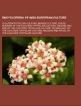 Encyclopedia of Indo-European Culture: Cucuteni-Trypillian culture, Beaker culture, House burning of the Cucuteni-Trypillian culture, Decline and end of the Cucuteni-Trypillian culture, Technology of the Cucuteni-Trypillian culture