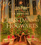 Christmas at Hogwarts: A joyfully illustrated gift book featuring text from Harry Potter and the Philosophers Stone