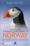 A Birdwatcher's Guide to Norway: Where, when and how to find Scandinavia's most sought-after birds