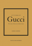 Little Book of Gucci: A Story of the iconic fashion house
