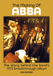 The Making Of Abba: The Story Of The Bands 1975 Breakthrough Album