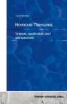 Hormone Therapies: Science, application and perspectives