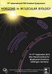 12th Horizons in Molecular Biology. International PhD Student Symposium and Career Fair for Life Sciences, 14-17th September 2015 G&ouml;ttingen, Germany