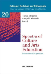 Spectra of Culture and Arts Education: International Perspectives