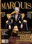 MARQUIS Magazine No. 89 - Fetish, Fashion, Latex & Lifestyle -- Deutsche Ausgabe: MARQUIS Magazin 89 dieses Mal mit der Kabarretistin Lisa Eckhart mit einem exklusiven Photoshooting mit Epic Couture, Ectomorph Latex mit Miriam Veil, Kurage Latex Japa ...