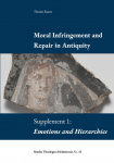 Moral Infringement and Repair in Antiquity: Supplement 1: Emotions and Hierarchies