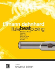 Flutebeatboxing: Studien und St&uuml;cke wie Billie Jean, Black or White und Summertime. f&uuml;r Fl&ouml;te.