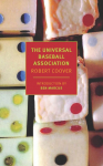 The Universal Baseball Association, Inc., J. Henry Waugh, Prop.