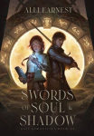 Swords of Soul and Shadow (A Science Fantasy Romance Series)
