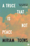 TRUCE THAT IS NOT PEACE PB