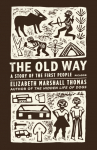 The Old Way: A Story of the First People