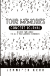 Tour Memories: Concert Journal