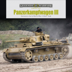 Panzerkampfwagen III: Germanys Early World War II Main Tank