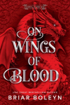 On Wings of Blood (Standard Edition): A Novel