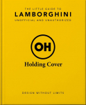The Little Guide to Lamborghini