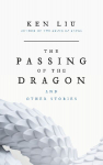 The Passing of the Dragon and Other Stories