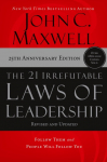The 21 Irrefutable Laws of Leadership - International Edition: Follow Them and People Will Follow You (Itpe)