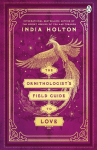 The Ornithologists Field Guide to Love: Loves Academic Series Book 1