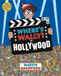 Wheres Wally? In Hollywood: From the original search-and-find series - an epic movie and film puzzle book with King Kong, cowboys, pirates, musketeers and Robin Hood, perfect present for all ages