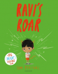 Ravis Roar: A Big Bright Feelings Book