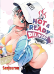 Hot & Ready Delivery