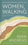Women, Walking: Contemporary voices on nature and belonging