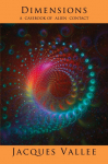 DIMENSIONS: A Casebook of Alien Contact