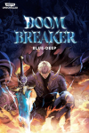 Doom Breaker, Vol. 1: A Webtoon Unscrolled Graphic Novel