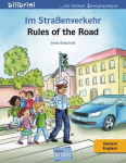 Im Stra&szlig;enverkehr Deutsch-Englisch: Kinderbuch Deutsch-Englisch