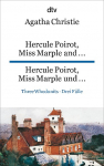Hercule Poirot, Miss Marple and ..., Hercule Poirot, Miss Marple und ...: Three Whodunits. Drei F&auml;lle, dtv zweisprachig f&uuml;r K&ouml;nner - Englisch