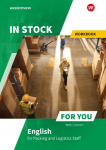 In Stock For You. Workbook: English for Packing and Logistics Staff