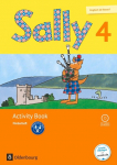 Sally - Ausgabe f&uuml;r alle Bundesl&auml;nder 4. Schuljahr - Activity Book: F&ouml;rderheft: Mit Audio-CD und Portfolio-Heft