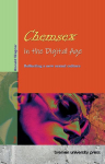 Chemsex in the Digital Age: Reflecting a new sexual culture