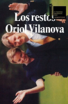 Oriol Vilanova. Los Restos.: Ausst. Kat. Spanischer Pavillon, Venedig Biennale 2026