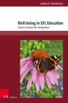 Well-being in EFL Education: Diverse Contexts and Perspectives