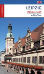 Leipzig in One Day: A City Tour.