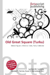 Old Great Square (Turku): Market Square, II District, Turku, Turku Cathedral