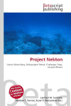 Project Nekton: United States Navy, Bathyscaphe Trieste, Challenger Deep, Jacques Piccard