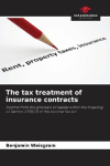 The tax treatment of insurance contracts: Income from the provision of capital within the meaning of Section 27(5)(3) of the Income Tax Act