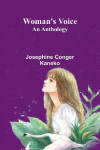 Woman's Voice: An anthology
