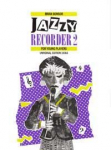 Jazzy Recorder Band 2: f&uuml;r Sopranblockfl&ouml;te und Klavier