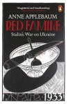 Red Famine: Stalins War on Ukraine