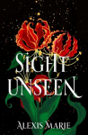 Sight Unseen: An irresistible enemies-to-lovers, slow-burn fantasy romance