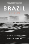 Brazil: A Biography