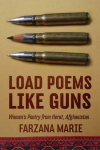 Load Poems Like Guns: Womens Poetry from Herat, Afghanistan