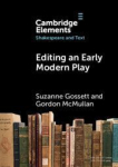Editing an Early Modern Play